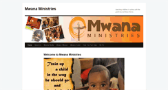 Desktop Screenshot of mwanaministries.org